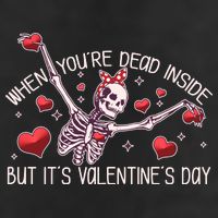 Funny When You're Dead Inside But It's Valentine's Day Heart Skeleton 25L Jumbo Tote