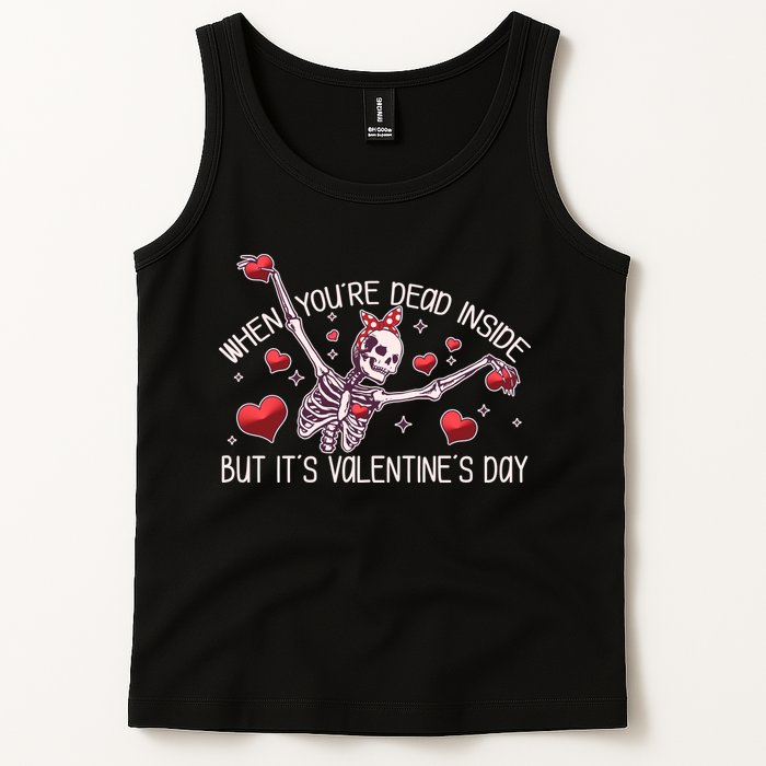 Funny When You're Dead Inside But It's Valentine's Day Heart Skeleton Tank Top