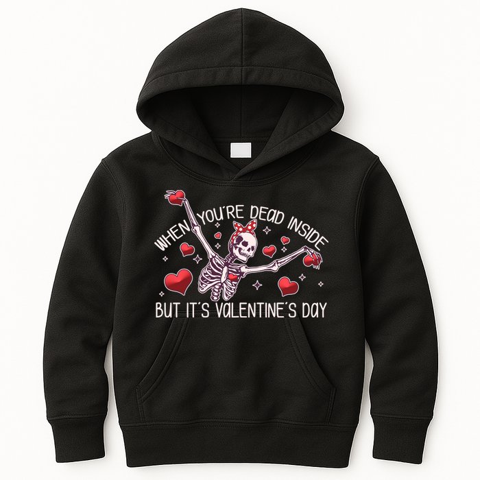 Funny When You're Dead Inside But It's Valentine's Day Heart Skeleton Kids Hoodie