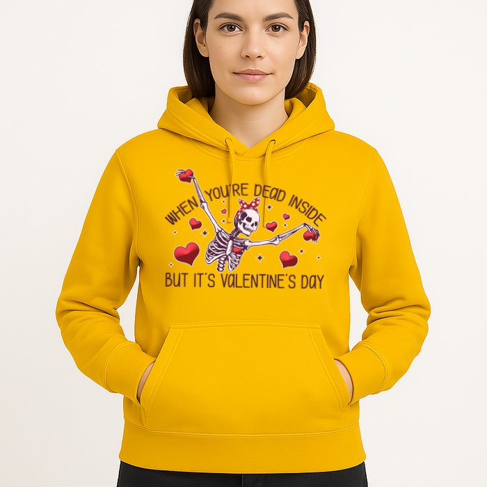 Funny When You're Dead Inside But It's Valentine's Day Heart Skeleton Hoodie