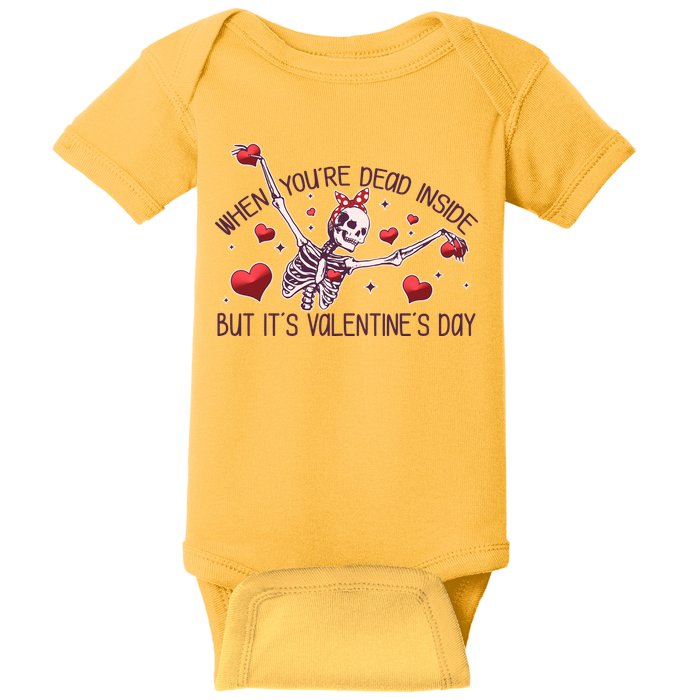 Funny When You're Dead Inside But It's Valentine's Day Heart Skeleton Baby Bodysuit