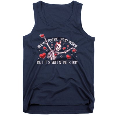 Funny When You're Dead Inside But It's Valentine's Day Heart Skeleton Tank Top