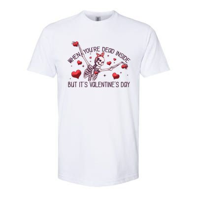 Funny When You're Dead Inside But It's Valentine's Day Heart Skeleton Softstyle® CVC T-Shirt