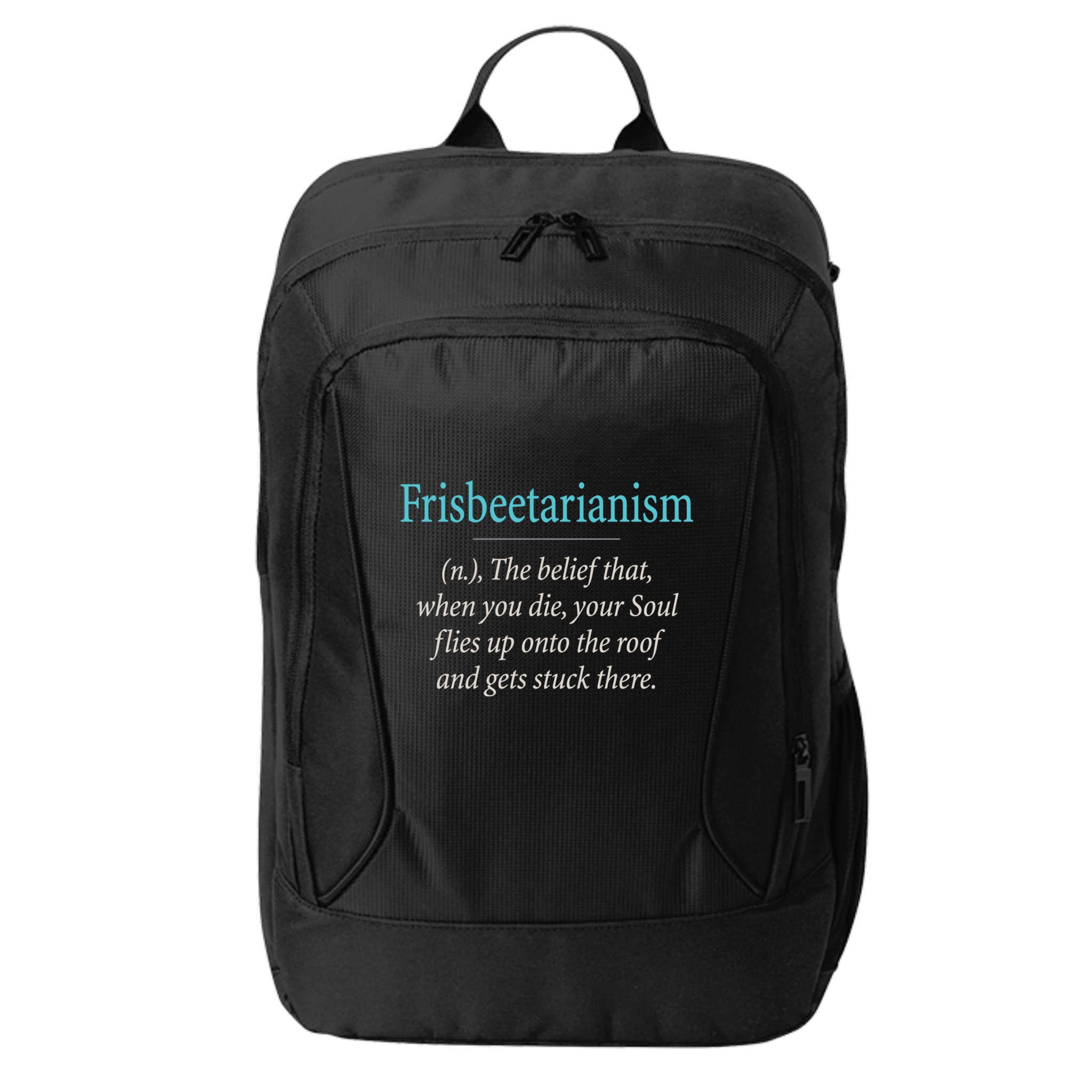 Frisbeetarianism, When Your Soul Flies Up On The Roof! City Backpack