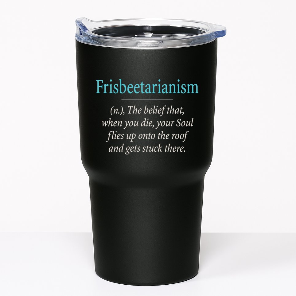 Frisbeetarianism, When Your Soul Flies Up On The Roof! Tumbler