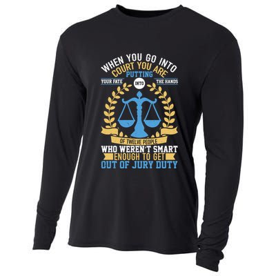 Funny When You Go Into Court Cooling Performance Long Sleeve Crew