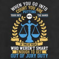 Funny When You Go Into Court Golf Towel
