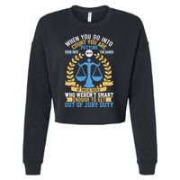 Funny When You Go Into Court Cropped Pullover Crew
