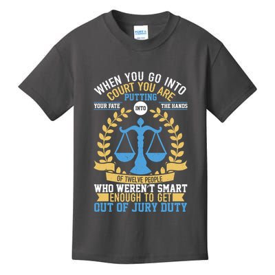 Funny When You Go Into Court Kids T-Shirt