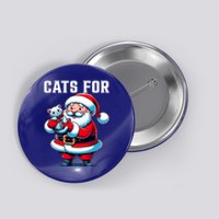 Funny Xmas Cats For Everybody Christmas Cat Santa Gift Button