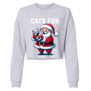 Funny Xmas Cats For Everybody Christmas Cat Santa Gift Cropped Pullover Crew