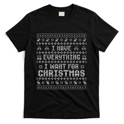 Funny Xmas Couples I Have Everything I Want For Christmas  T-Shirt