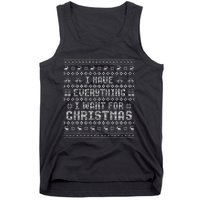 Funny Xmas Couples I Have Everything I Want For Christmas  Tank Top