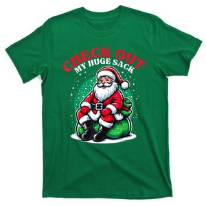 Funny Xmas Check Out My Huge Sack Santa Christmas 2024 Gift T-Shirt