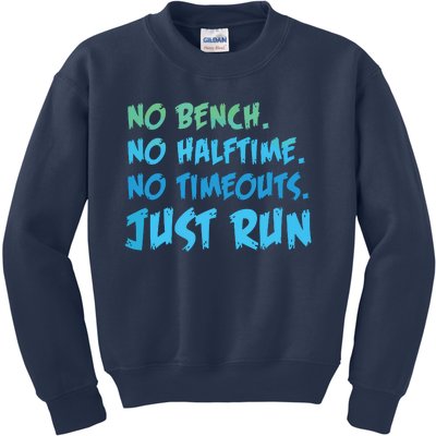 Funny XC Cross Country Running Gift No Bench No Halftime Short Sleeve Kids Sweatshirt