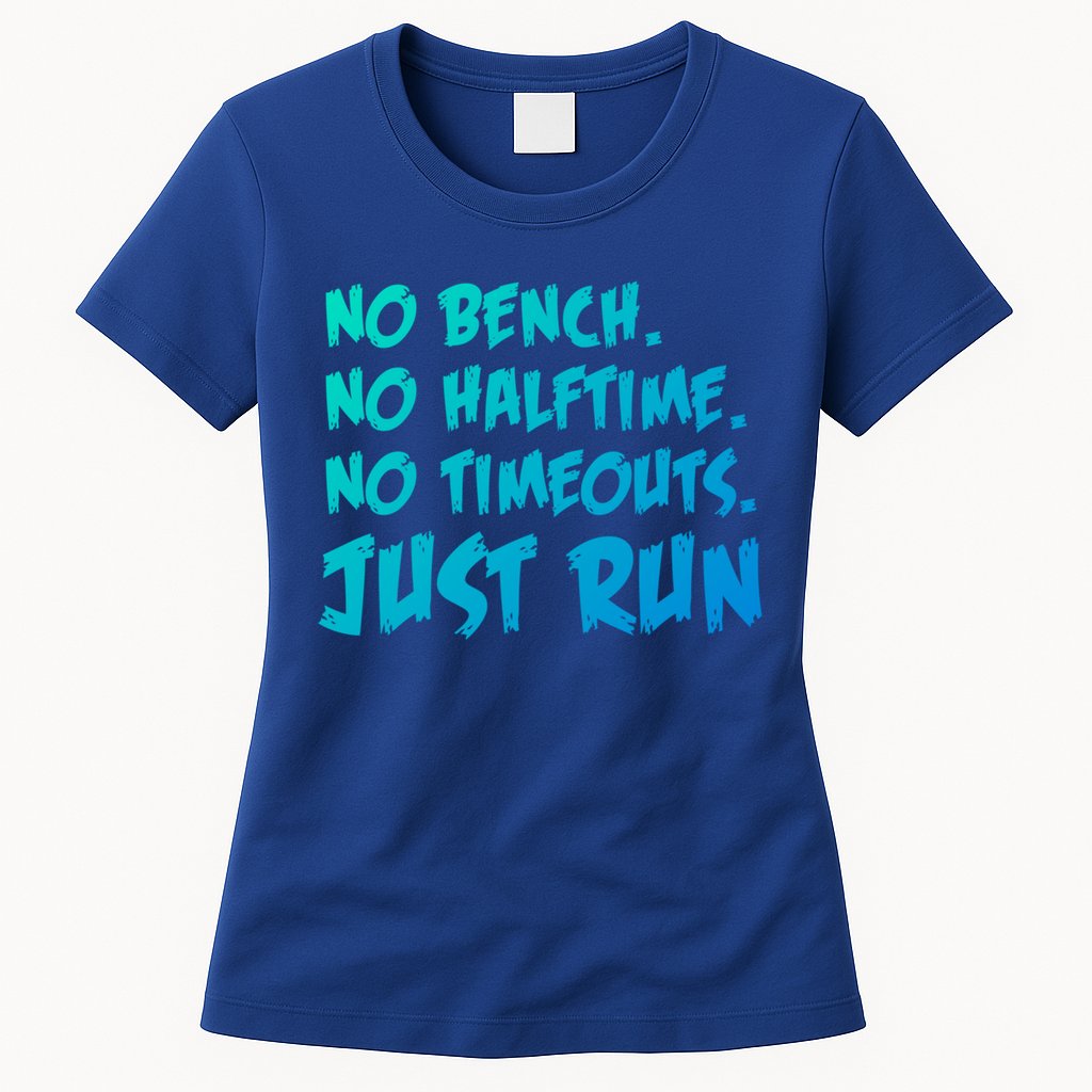 Funny Xc Cross Country Running Gift No Bench No Halftime Gift Womens T-Shirt