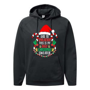 Funny Xmas Due To Inflation Ugly Christmas Sweaters Gift Performance Fleece Hoodie