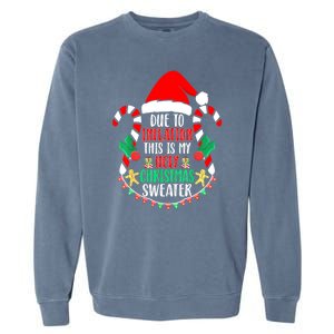 Funny Xmas Due To Inflation Ugly Christmas Sweaters Gift Garment-Dyed Sweatshirt