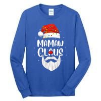 Funny Xmas Family Matching Mamaw Claus Santa Christmas Gift Tall Long Sleeve T-Shirt