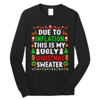 Funny Xmas Family Due To Inflation Ugly Christmas Sweaters Long Sleeve Shirt