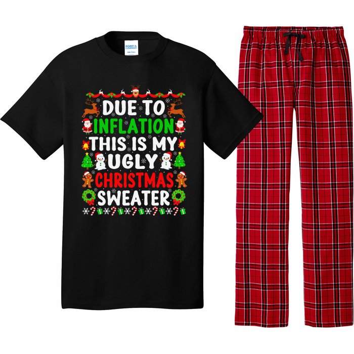 Funny Xmas Family Due To Inflation Ugly Christmas Sweaters Pajama Set