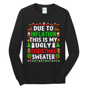 Funny Xmas Family Due To Inflation Ugly Christmas Sweaters Tall Long Sleeve T-Shirt