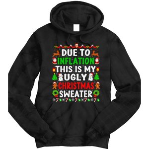 Funny Xmas Family Due To Inflation Ugly Christmas Sweaters Tie Dye Hoodie