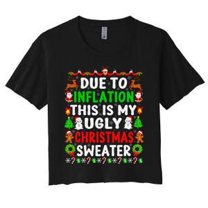 Funny Xmas Family Due To Inflation Ugly Christmas Sweaters Women's Crop Top Tee