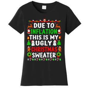 Funny Xmas Family Due To Inflation Ugly Christmas Sweaters Women's T-Shirt