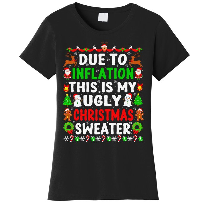 Funny Xmas Family Due To Inflation Ugly Christmas Sweaters Women's T-Shirt