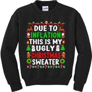 Funny Xmas Family Due To Inflation Ugly Christmas Sweaters Kids Sweatshirt