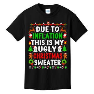 Funny Xmas Family Due To Inflation Ugly Christmas Sweaters Kids T-Shirt