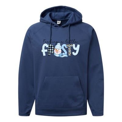 Funny Xmas Feeling A Little Frosty Winter Christmas Gift Performance Fleece Hoodie