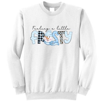 Funny Xmas Feeling A Little Frosty Winter Christmas Gift Sweatshirt