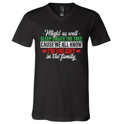 Funny Xmas Gift Might As Well Sleep Under Tree Cause We Know V-Neck T-Shirt