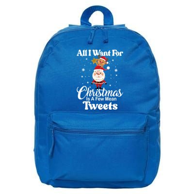 Funny Xmas Humor All I Want Christmas Is A Few Mean Tweets Gift 16 in Basic Backpack