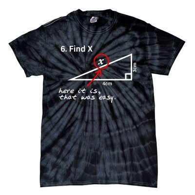 Find X Here It Is That Was Easy Tie-Dye T-Shirt