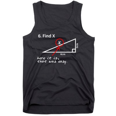 Find X Here It Is That Was Easy Tank Top