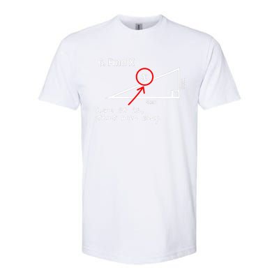 Find X Here It Is That Was Easy Softstyle CVC T-Shirt