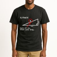 Find X Here It Is That Was Easy Tall T-Shirt