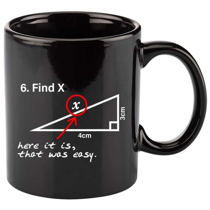 Find X Here It Is That Was Easy 11oz C Handle Ceramic Mug