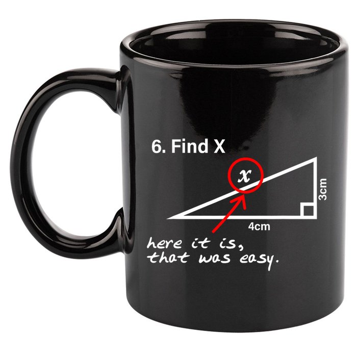Find X Here It Is That Was Easy 11oz C Handle Ceramic Mug