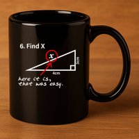 Find X Here It Is That Was Easy 11oz C Handle Ceramic Mug