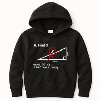 Find X Here It Is That Was Easy Kids Hoodie