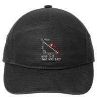 Find X Here It Is That Was Easy Funny Math Student Teacher 7-Panel Snapback Hat