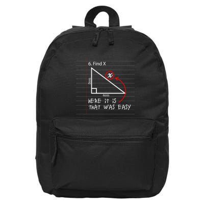 Find X Here It Is That Was Easy Funny Math Student Teacher 16 in Basic Backpack