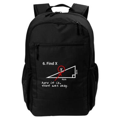 Find X Here It Is That Was Easy Funny Math Lover Daily Commute Backpack