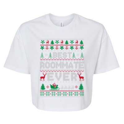 Funny Xmas Holiday Best Roommate Ever Ugly Christmas Sweater Meaningful Gift Bella+Canvas Jersey Crop Tee