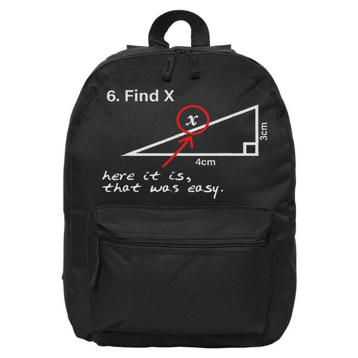 Find X Here It Is That Was Easy Funny Math Lover 16 in Basic Backpack
