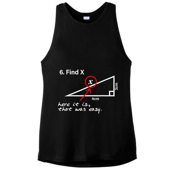 Find X Here It Is That Was Easy Funny Math Lover Ladies PosiCharge Tri-Blend Wicking Tank